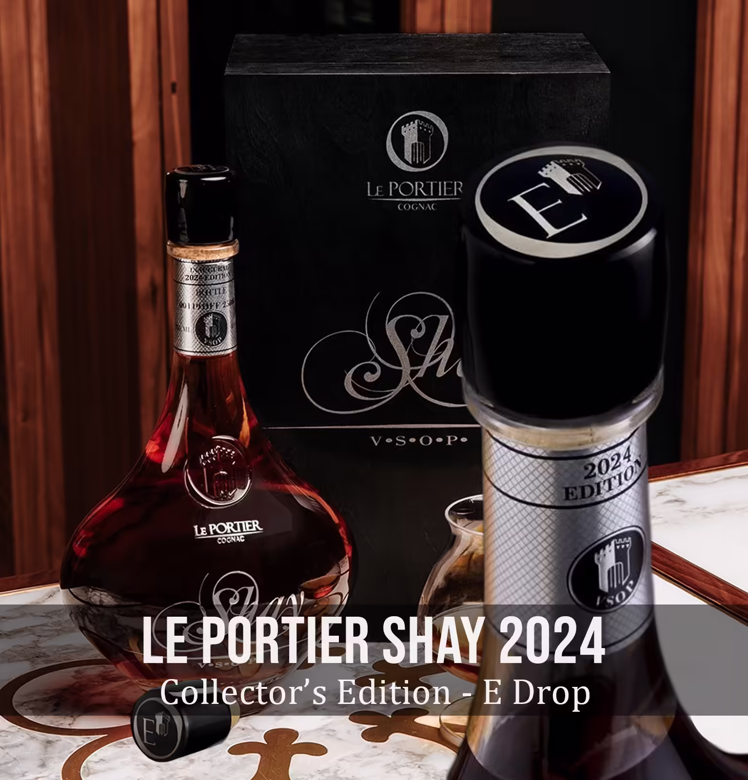 Le Portier Shay VSOP Collector’s Edition - E Drop