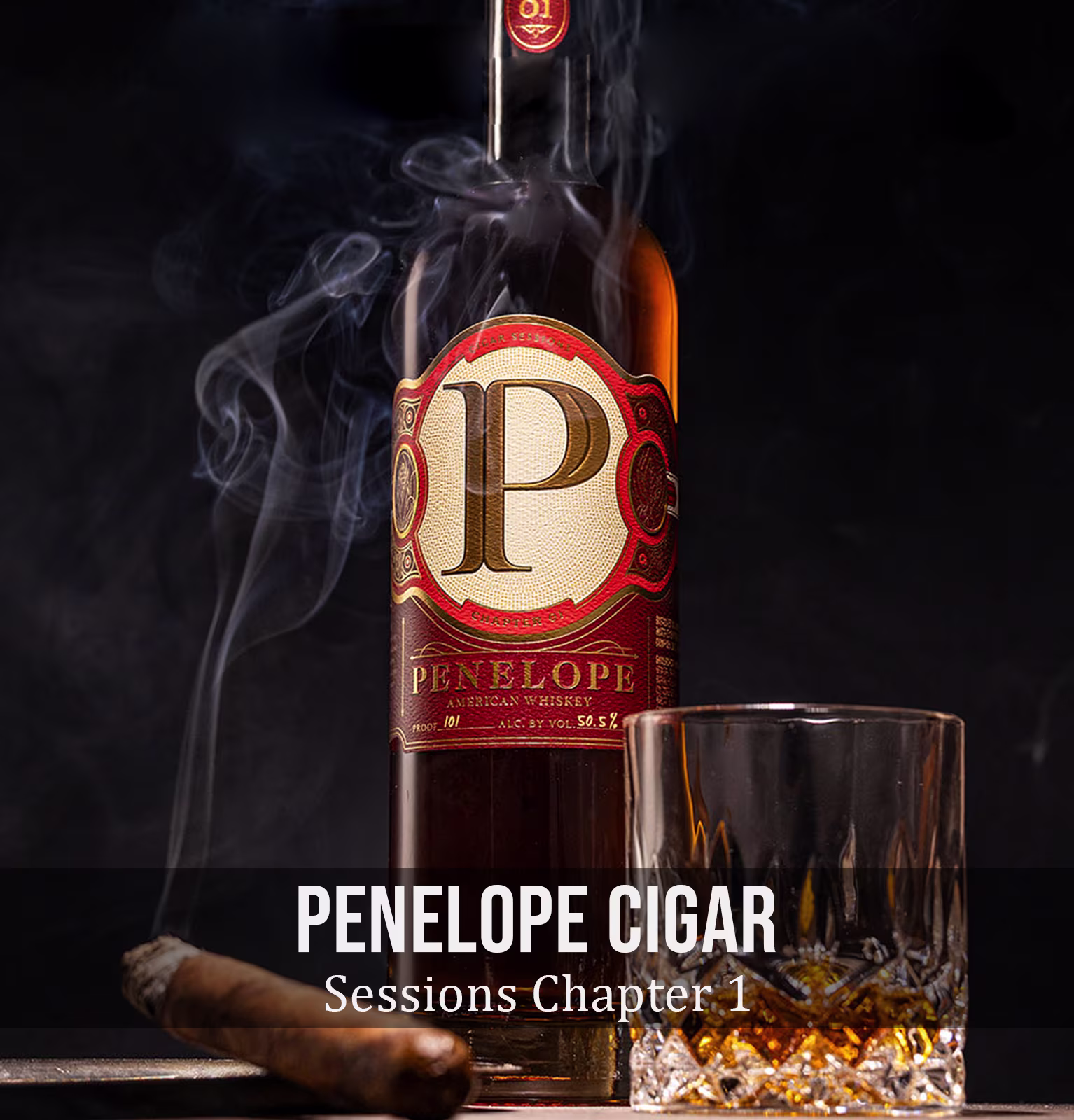 Penelope Cigar Sessions Chapter 1 American Whiskey