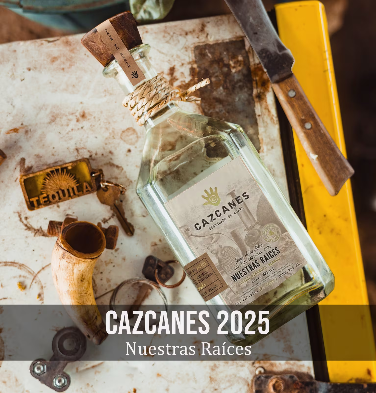 Cazcanes Nuestras Raíces Blanco Still Strength Edición Especial Tequila 2025
